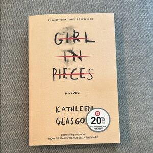 Girl in Pieces Novel by Kathleen Glasgow